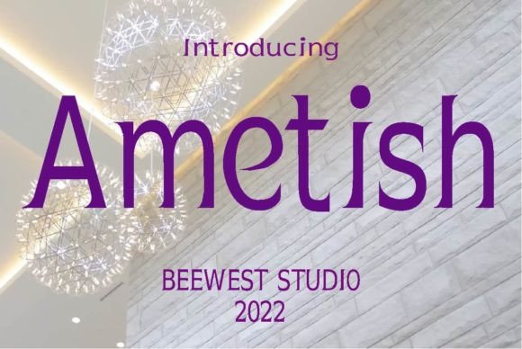 Ametish: A Strategic Choice for Elegant Design