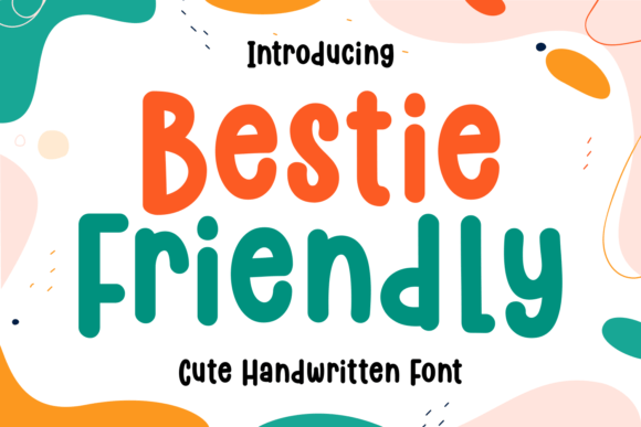 Bestie Friendly