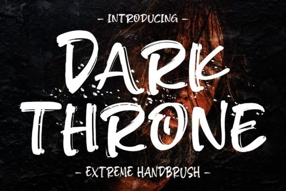 Dark Thorone: A Bold and Versatile Handbrush Display Font