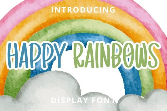 Happy Rainbows: A Fun and Trendy Display Font for Creative Projects