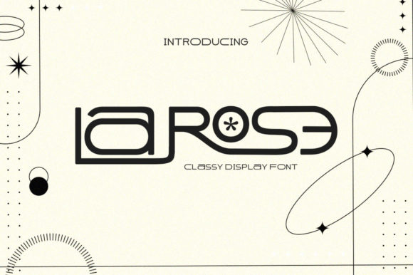 La Rose: A Stylish and Versatile Display Font for Modern Design