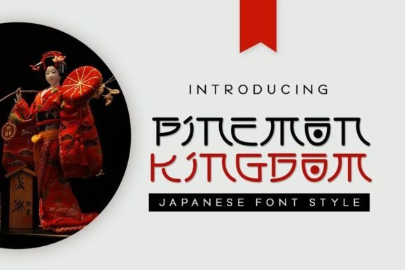 Pinemon Kingdom: A Unique Display Font Inspired by Japanese Culture
