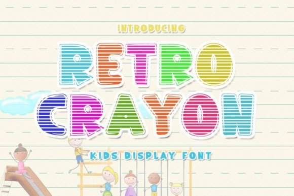 Retro Crayon: A Font That Brings Joy to Your Designs