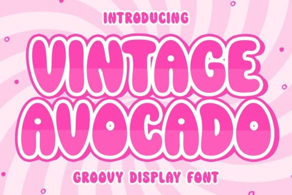 Vintage Avocado: A Groovy Display Font for Creative Projects