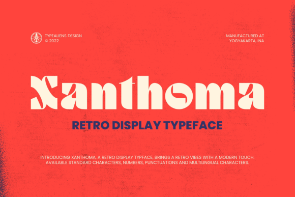 Xanthoma: A Bold, Retro Display Font for Modern Design